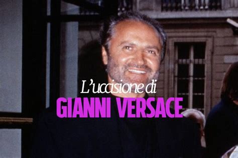 perche e stato ucciso versace